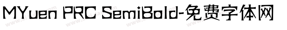 MYuen PRC SemiBold字体转换